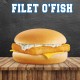 FILET O'FISH